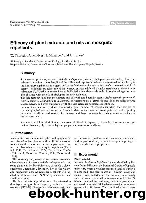 Efficacy of plant extracts and oils as mosquito repellents by W. Thorsell & A. Mikiver & I. Malander & H. Tunón