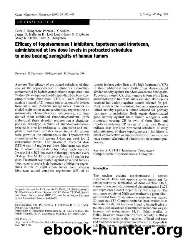 Efficacy of topoisomerase I inhibitors, topotecan and irinotecan, administered at low dose levels in protracted schedules to mice bearing xenografts of human tumors by Unknown