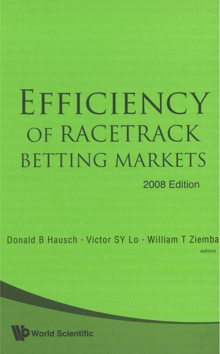 Efficiency Of Racetrack Betting Markets by Donald B. Hausch