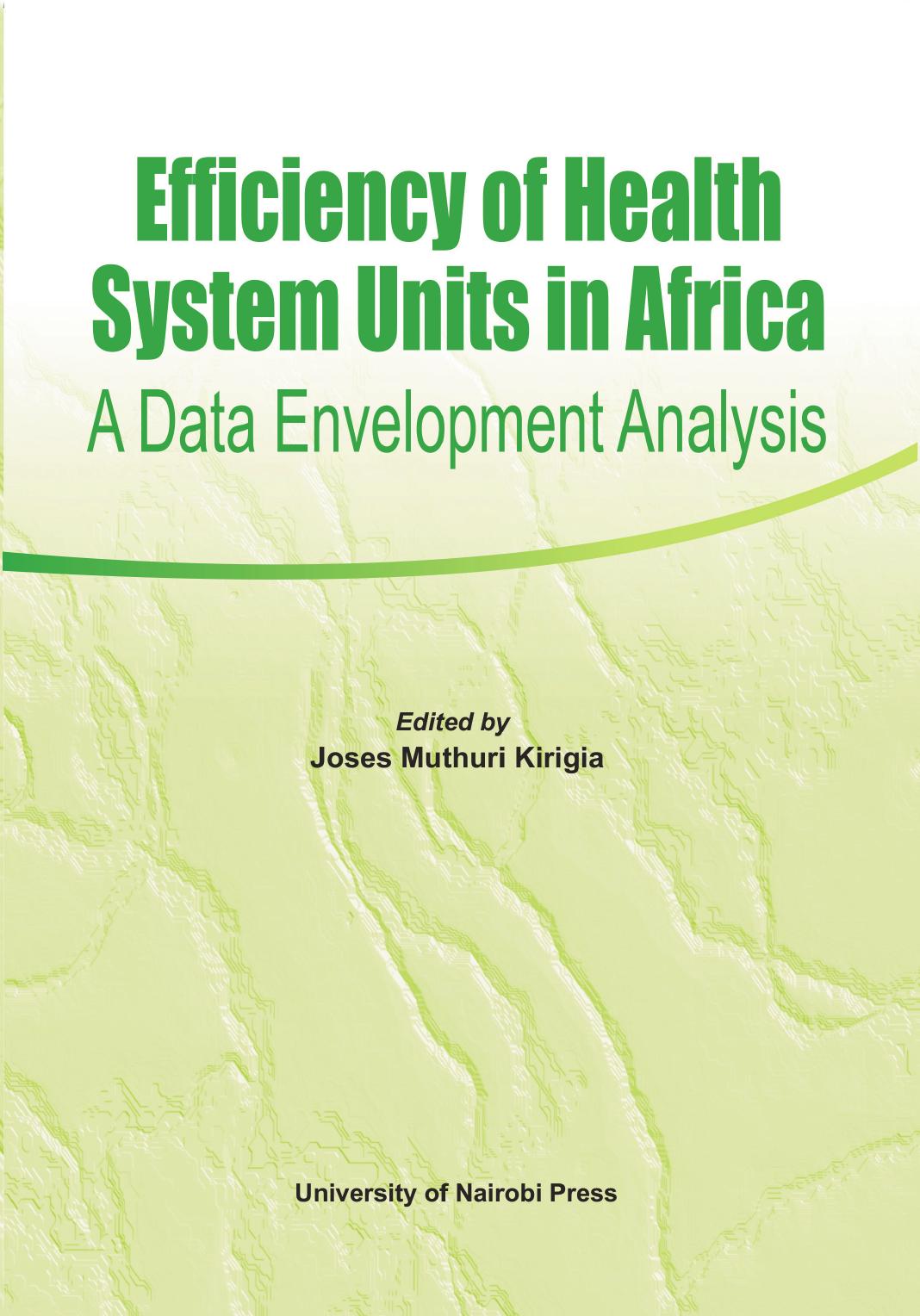 Efficiency of Health System Units in Africa: A Data Envelopment Analysis by Muthuri Kirigia