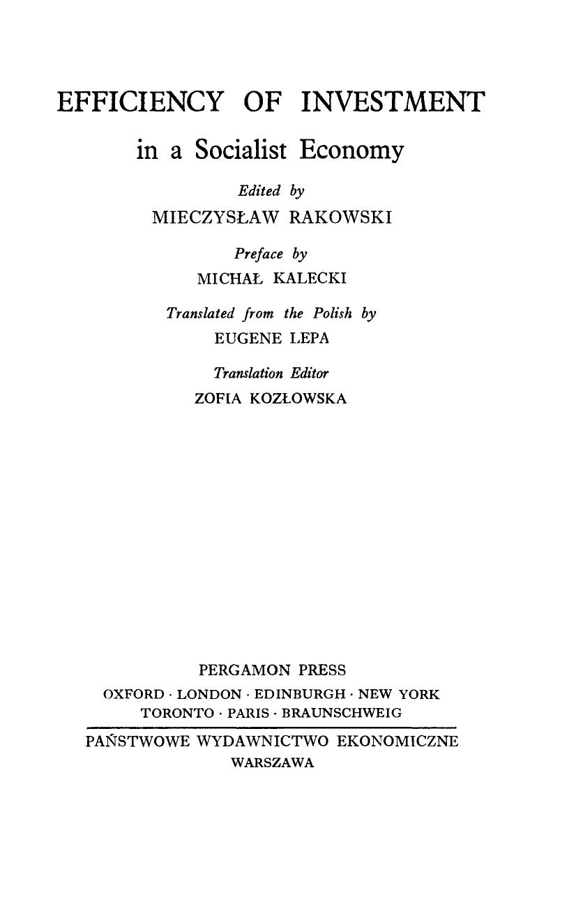 Efficiency of Investment in a Socialist Economy by Mieczyslaw Rakowski (Eds.)