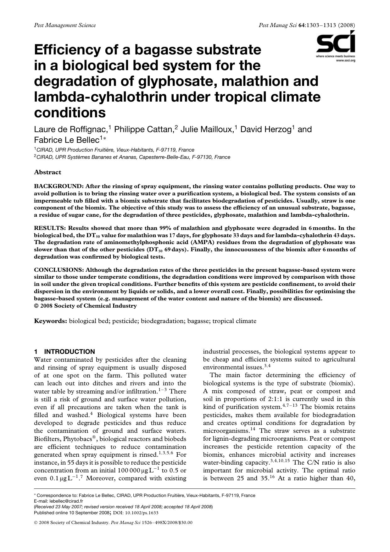 Efficiency of a bagasse substrate in a biological bed system for the degradation of glyphosate, malathion and lambda-cyhalothrin under tropical climate conditions by Unknown