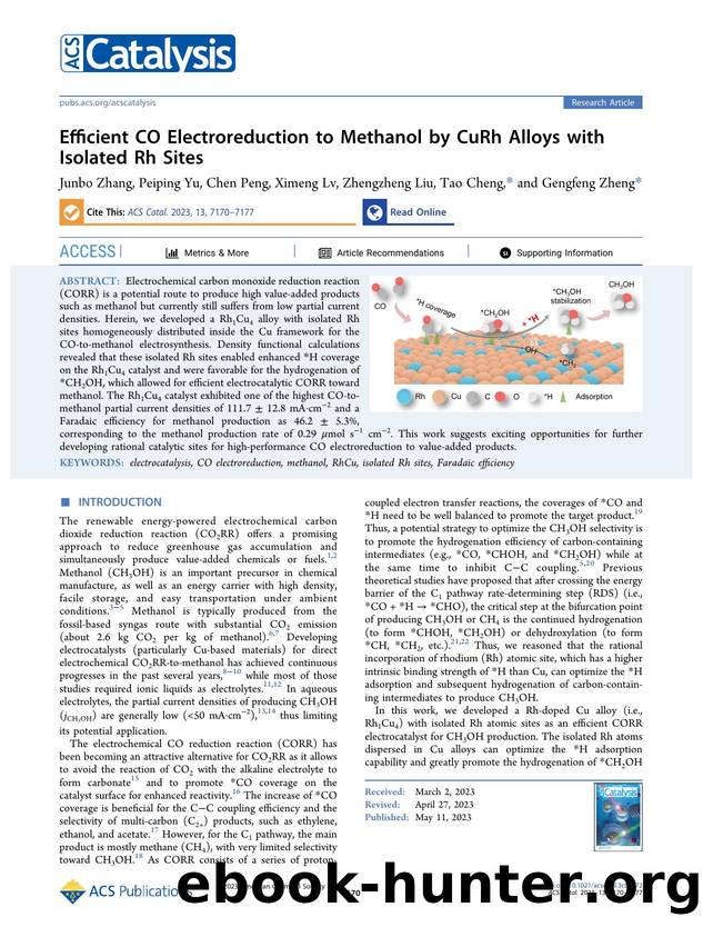 Efficient CO Electroreduction to Methanol by CuRh Alloys with Isolated Rh Sites by Junbo Zhang Peiping Yu Chen Peng Ximeng Lv Zhengzheng Liu Tao Cheng and Gengfeng Zheng