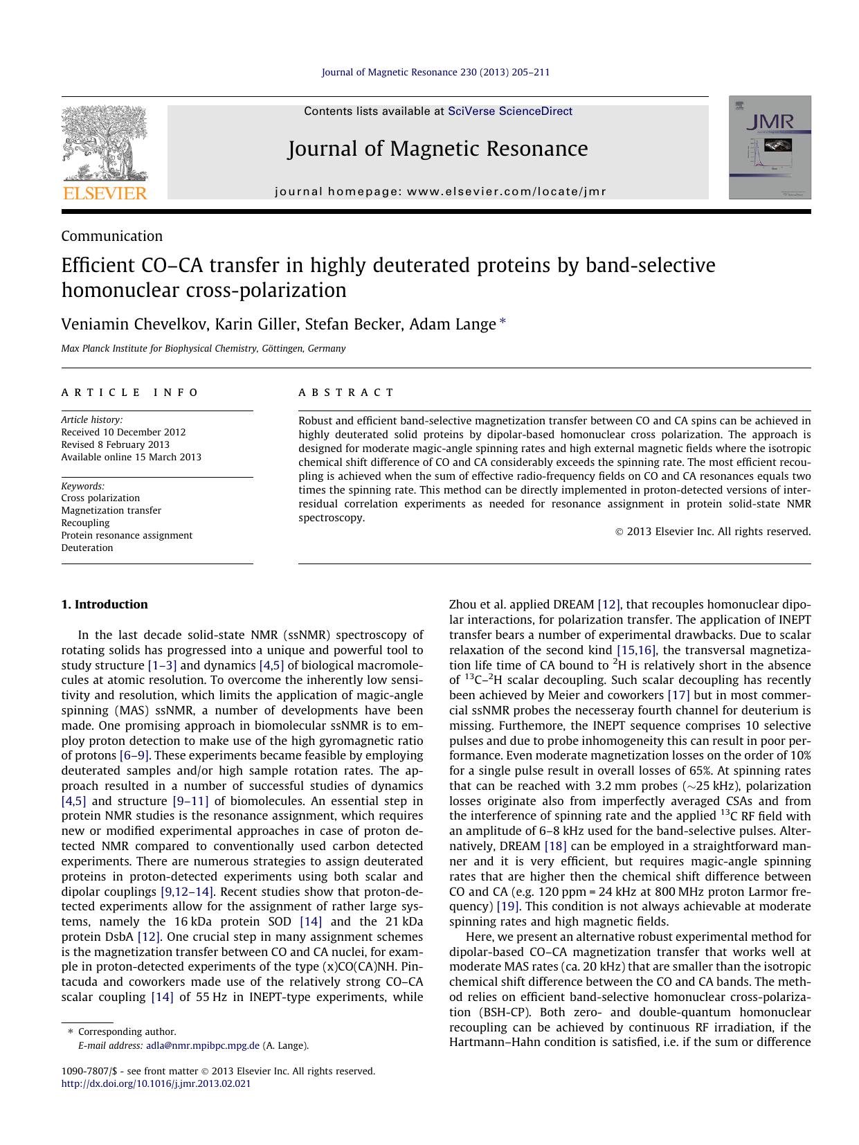 Efficient COÃ¢â¬âCA transfer in highly deuterated proteins by band-selective homonuclear cross-polarization by Veniamin Chevelkov & Karin Giller & Stefan Becker & Adam Lange