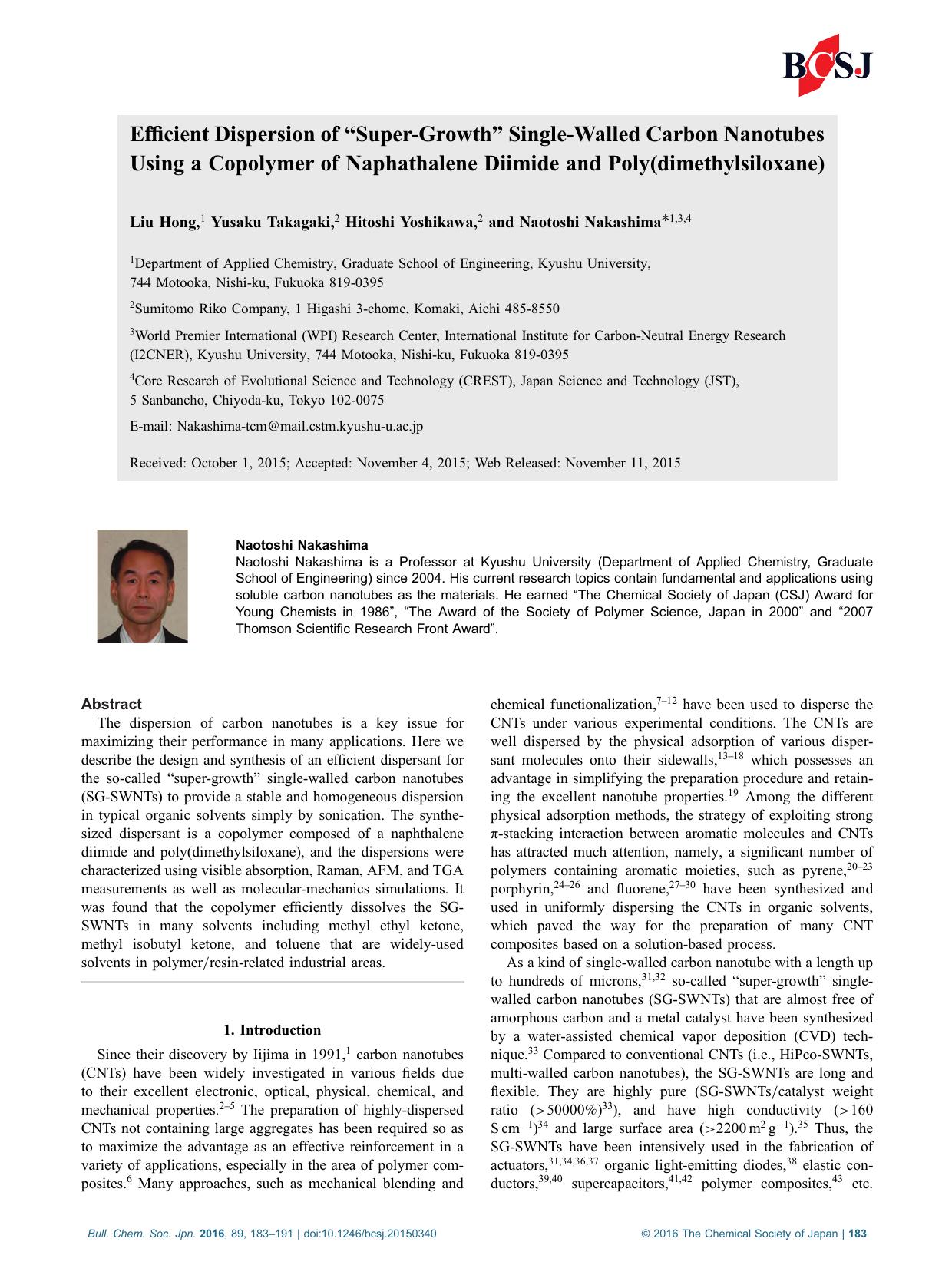 Efficient Dispersion of âSuper-Growthâ Single-Walled Carbon Nanotubes Using a Copolymer of Naphathalene Diimide and Poly(dimethylsiloxane) by Liu Hong Yusaku Takagaki Hitoshi Yoshikawa Naotoshi Nakashima