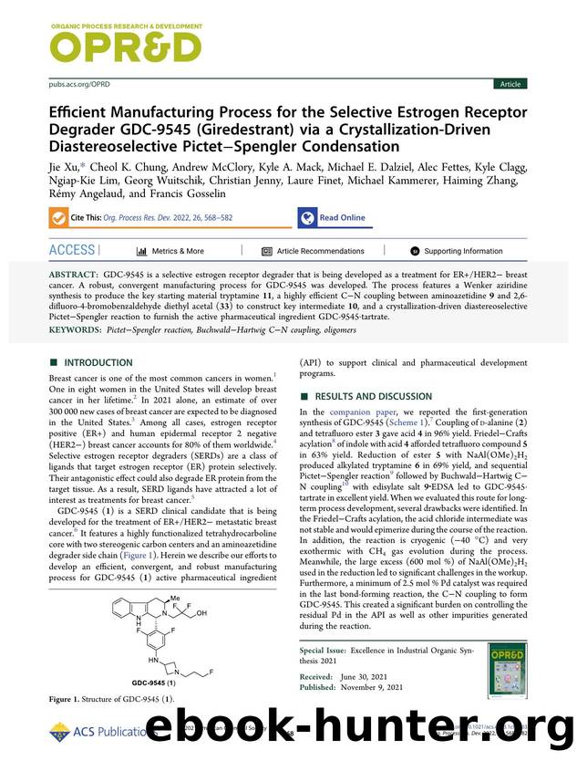 Efficient Manufacturing Process for the Selective Estrogen Receptor Degrader GDC-9545 (Giredestrant) via a Crystallization-Driven Diastereoselective PictetâSpengler Condensation by unknow