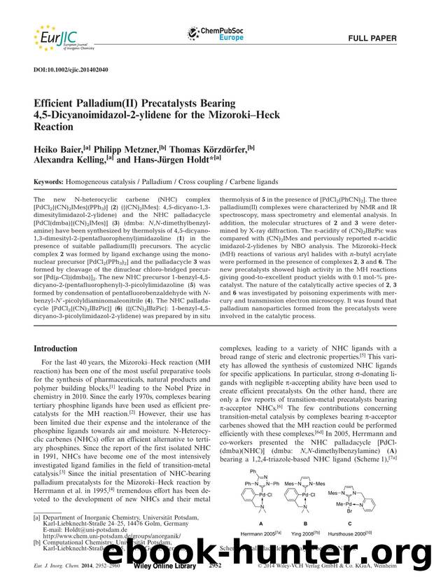 Efficient Palladium(II) Precatalysts Bearing 4,5Dicyanoimidazol2ylidene for the MizorokiHeck Reaction by Unknown