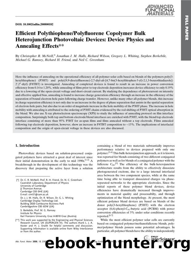 Efficient PolythiophenePolyfluorene Copolymer Bulk Heterojunction Photovoltaic Devices: Device Physics and Annealing Effects by Unknown