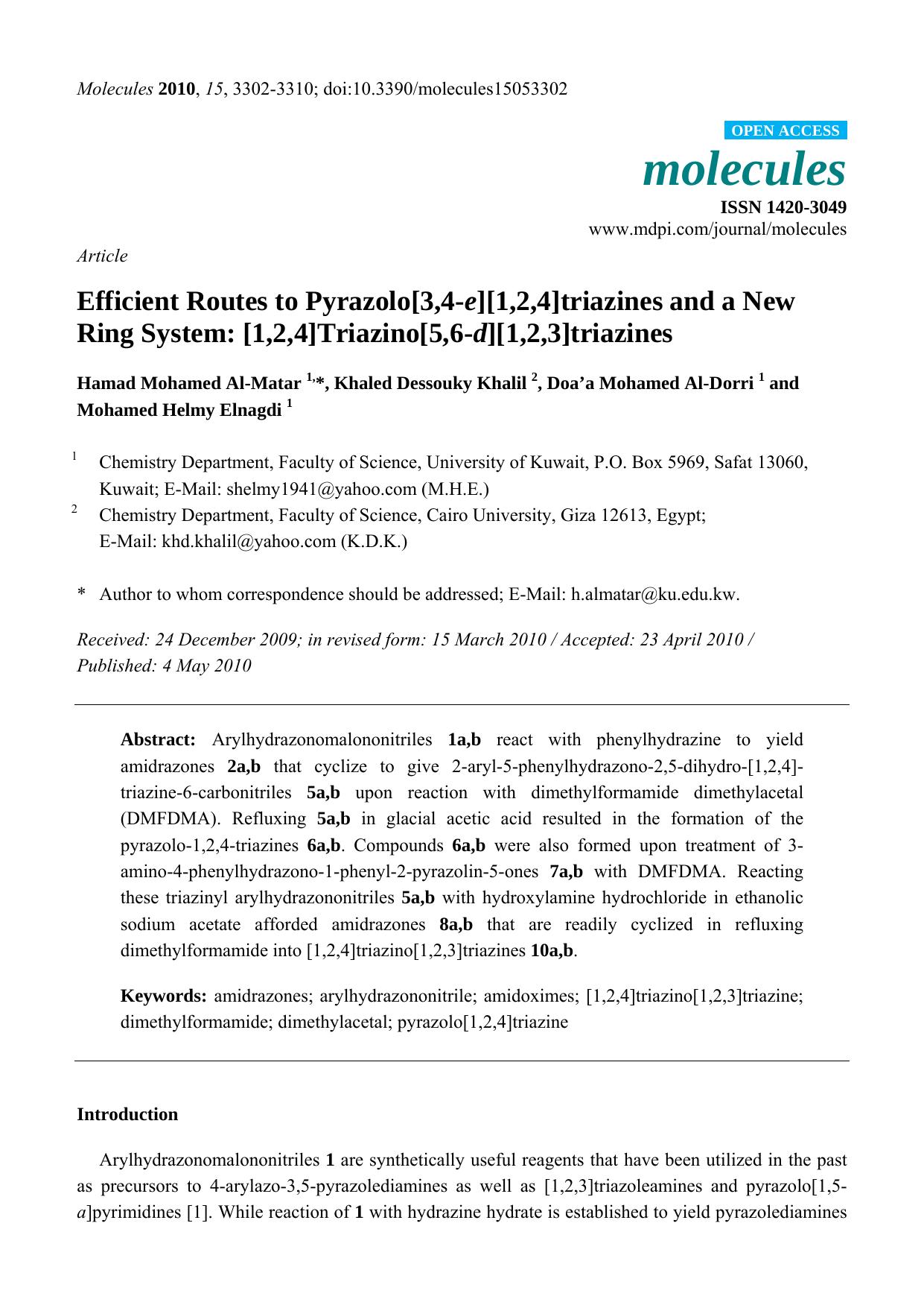 Efficient Routes to Pyrazolo[3,4-e][1,2,4]triazines and a New Ring System: [1,2,4]Triazino[5,6-d][1,2,3]triazines by Hamad Mohamed Al-Matar & Khaled Dessouky Khalil & Doa’a Mohamed Al-Dorri & Mohamed Helmy Elnagdi