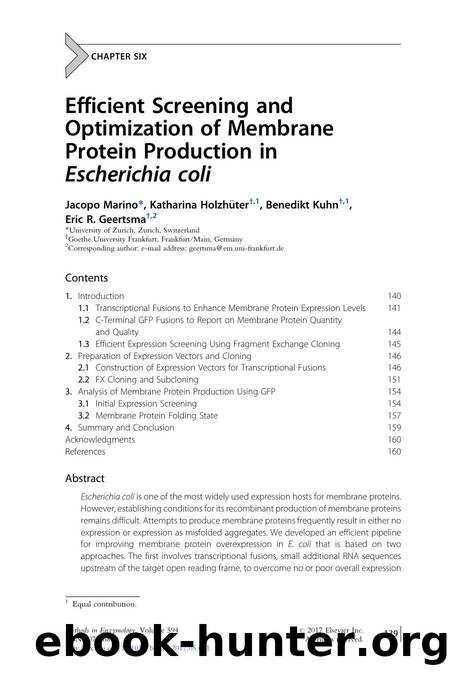 Efficient Screening and Optimization of Membrane Protein Production in Escherichia coli by Jacopo Marino & Katharina Holzhter & Benedikt Kuhn & Eric R. Geertsma