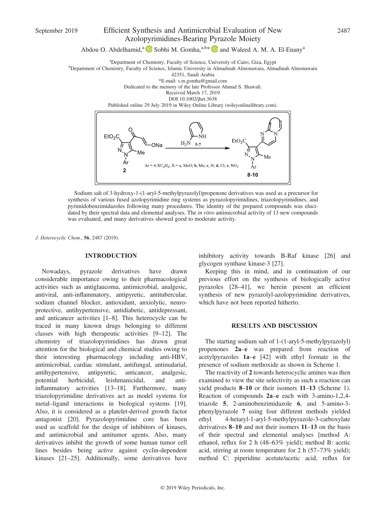 Efficient Synthesis and Antimicrobial Evaluation of New Azolopyrimidines-Bearing Pyrazole Moiety by Abdou O. Abdelhamid Sobhi M. Gomha Waleed A. M. A. El-Enany