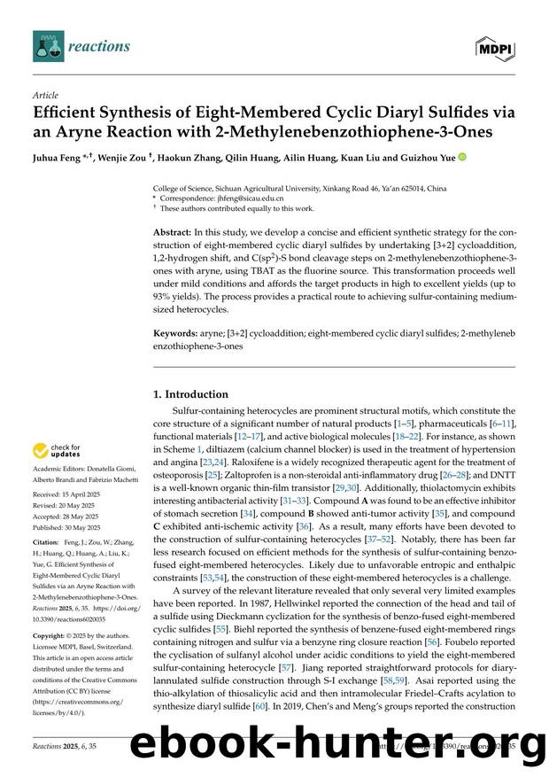 Efficient Synthesis of Eight-Membered Cyclic Diaryl Sulfides via an Aryne Reaction with 2-Methylenebenzothiophene-3-Ones by Juhua Feng Wenjie Zou Haokun Zhang Qilin Huang Ailin Huang Kuan Liu & Guizhou Yue