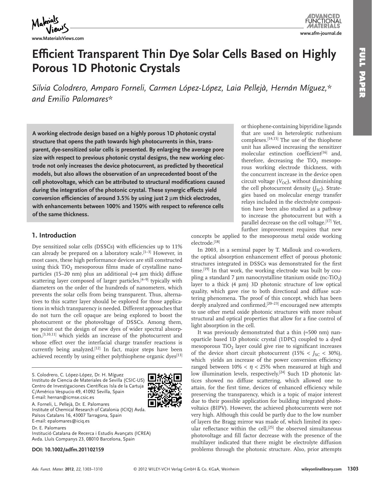 Efficient Transparent Thin Dye Solar Cells Based on Highly Porous 1D Photonic Crystals by Unknown