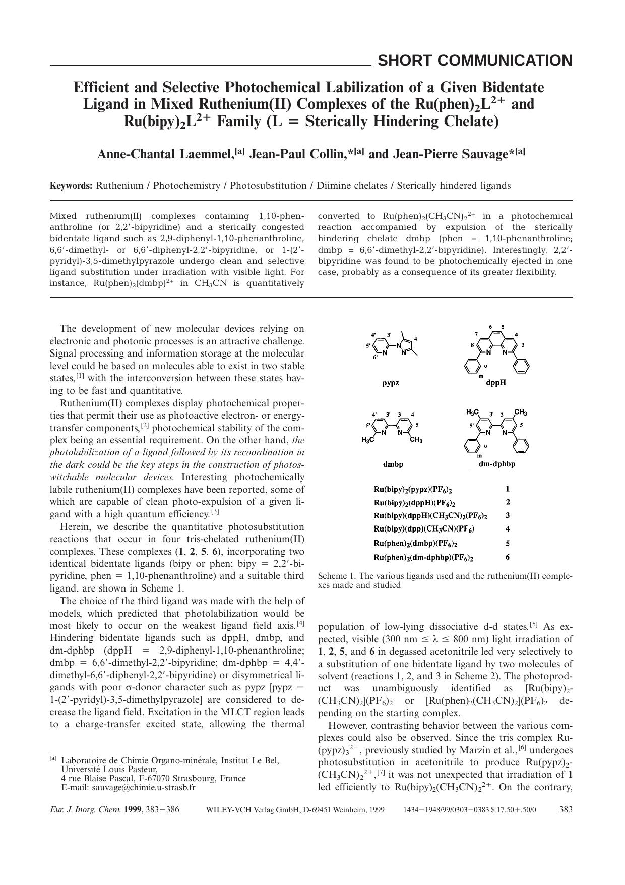 Efficient and Selective Photochemical Labilization of a Given Bidentate Ligand in Mixed Ruthenium(II) Complexes of the Ru(phen)2L2+ and Ru(bipy)2L2+ Family (L [equals] Sterically Hindering Chelate) by Unknown