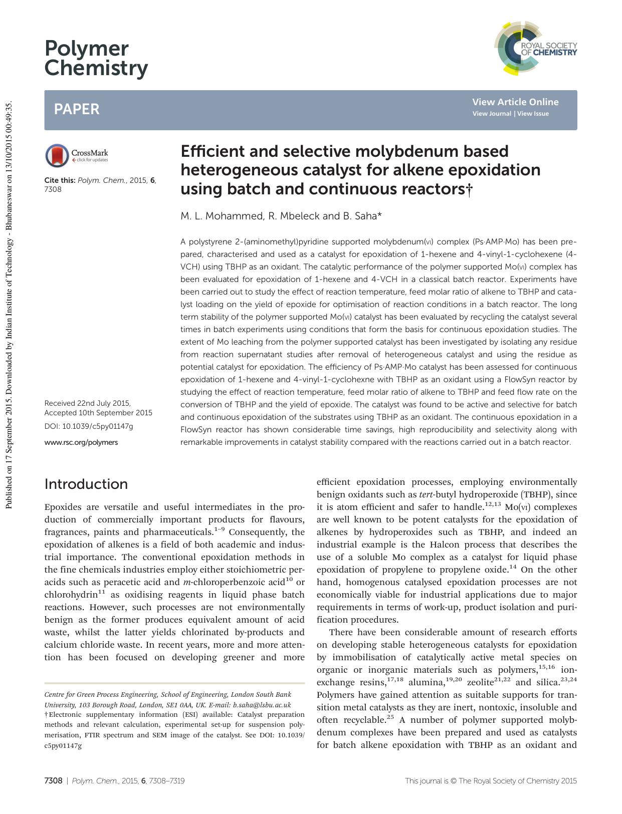 Efficient and selective molybdenum based heterogeneous catalyst for alkene epoxidation using batch and continuous reactors by M. L. Mohammed R. Mbeleck B. Saha