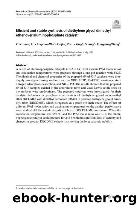 Efficient and stable synthesis of diethylene glycol dimethyl ether over aluminophosphate catalyst by Zhichuang Li & Jingchen Wu & Xiujing Zou & Xingfu Shang & Xueguang Wang