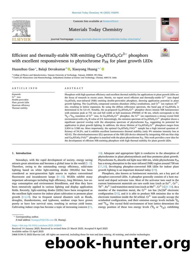 Efficient and thermally-stable NIR-emitting Ca2AlTaO6:Cr3+ phosphors with excellent responsiveness to phytochrome PFR for plant growth LEDs by Huanzhuo Gao & Balaji Devakumar & Xiaoyong Huang