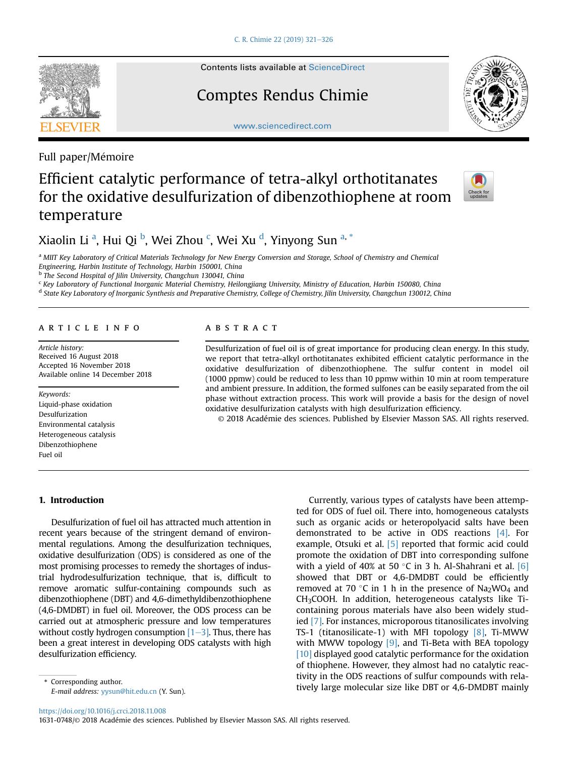 Efficient catalytic performance of tetra-alkyl orthotitanates for the oxidative desulfurization of dibenzothiophene at room temperature by Xiaolin Li & Hui Qi & Wei Zhou & Wei Xu & Yinyong Sun