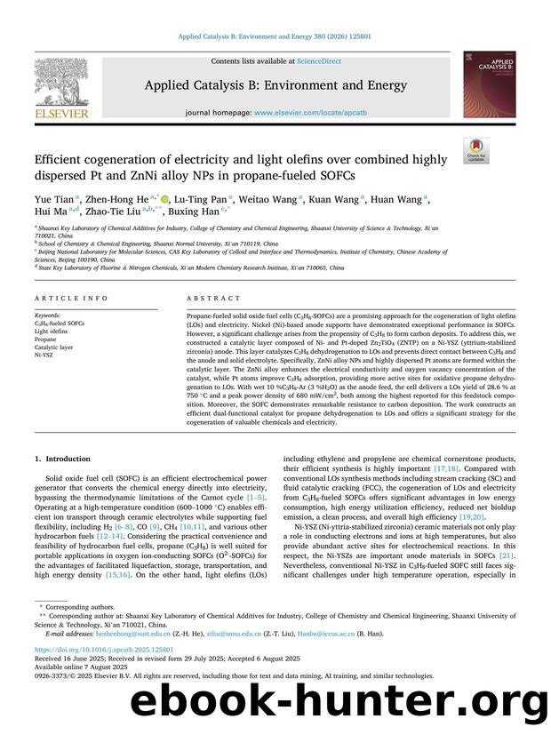 Efficient cogeneration of electricity and light olefins over combined highly dispersed Pt and ZnNi alloy NPs in propane-fueled SOFCs by unknow