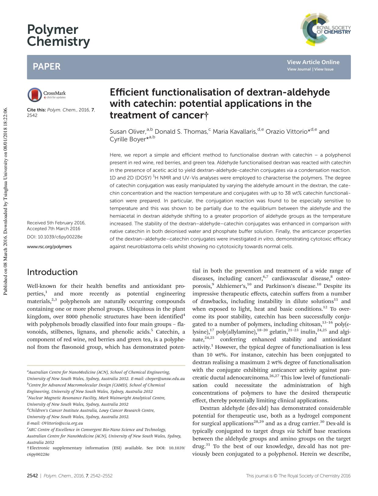 Efficient functionalisation of dextran-aldehyde with catechin: potential applications in the treatment of cancer by Susan Oliver Donald S. Thomas Maria Kavallaris Orazio Vittorio Cyrille Boyer