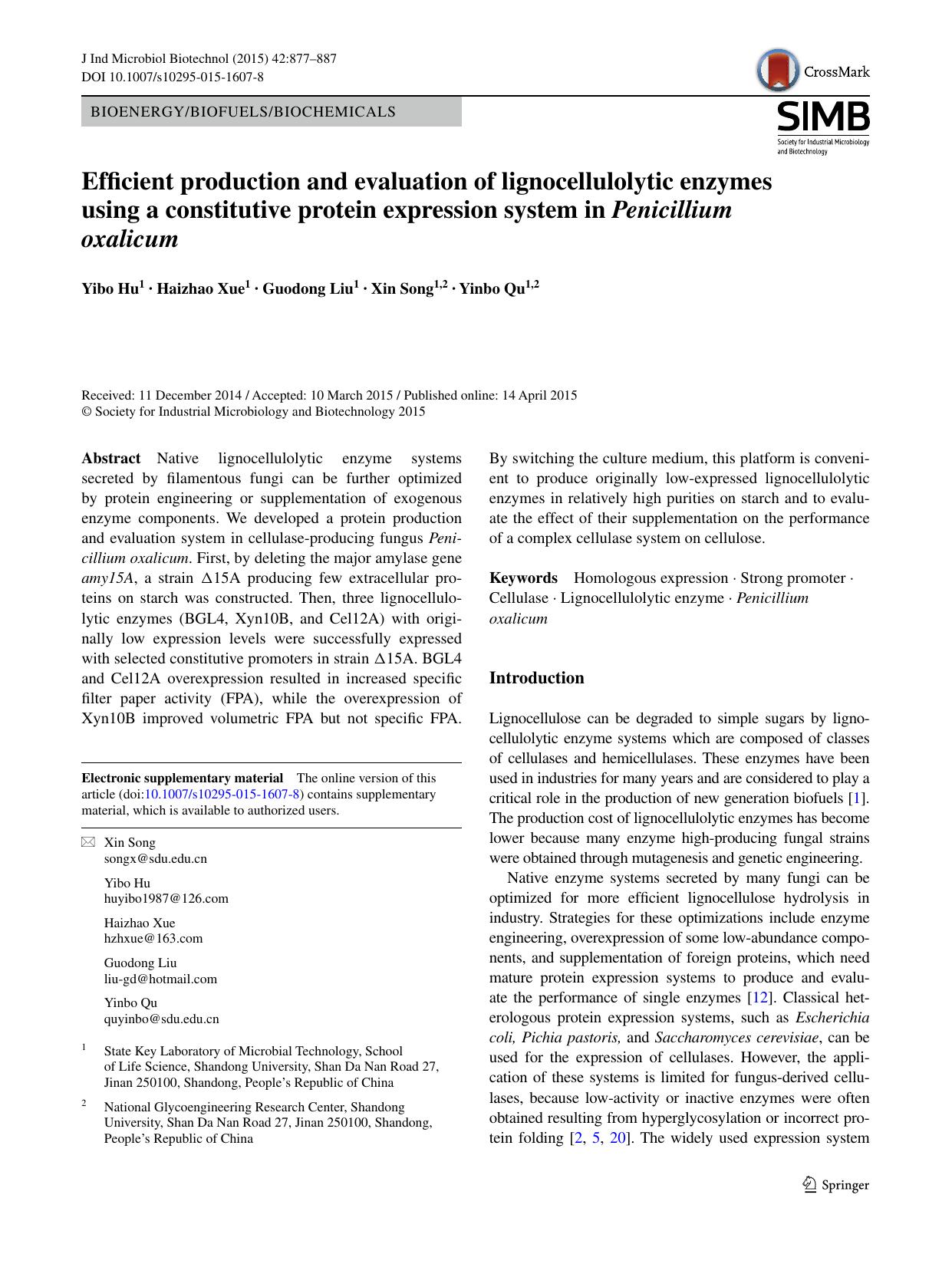 Efficient production and evaluation of lignocellulolytic enzymes using a constitutive protein expression system in Penicillium oxalicum by Yibo Hu & Haizhao Xue & Guodong Liu & Xin Song & Yinbo Qu