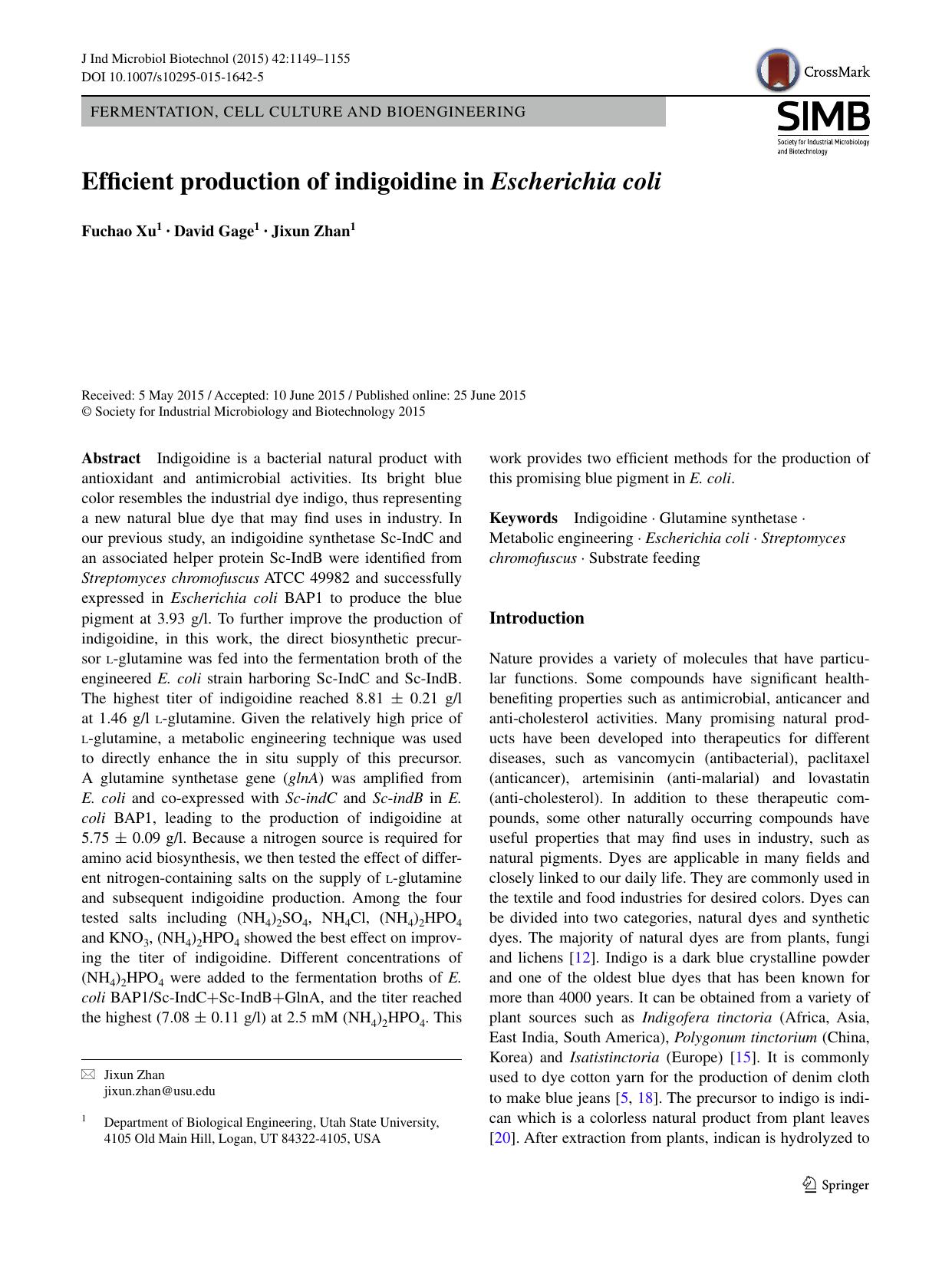 Efficient production of indigoidine in Escherichia coli by Fuchao Xu & David Gage & Jixun Zhan