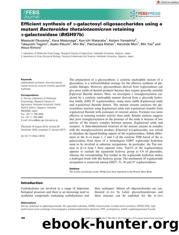 Efficient synthesis of Î±âgalactosyl oligosaccharides using a mutant Bacteroides thetaiotaomicron retaining Î±âgalactosidase (BtGH97b) by Unknown