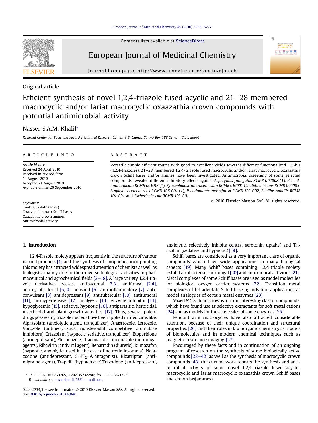Efficient synthesis of novel 1,2,4-triazole fused acyclic and 21-28 membered macrocyclic andor lariat macrocyclic oxaazathia crown compounds with potential antimicrobial activity by Nasser S.A.M. Khalil