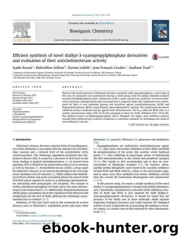 Efficient synthesis of novel dialkyl-3-cyanopropylphosphate derivatives and evaluation of their anticholinesterase activity by Iyadh Aouani & Badreddine Sellami & Karima Lahbib & Jean-François Cavalier & Soufiane Touil