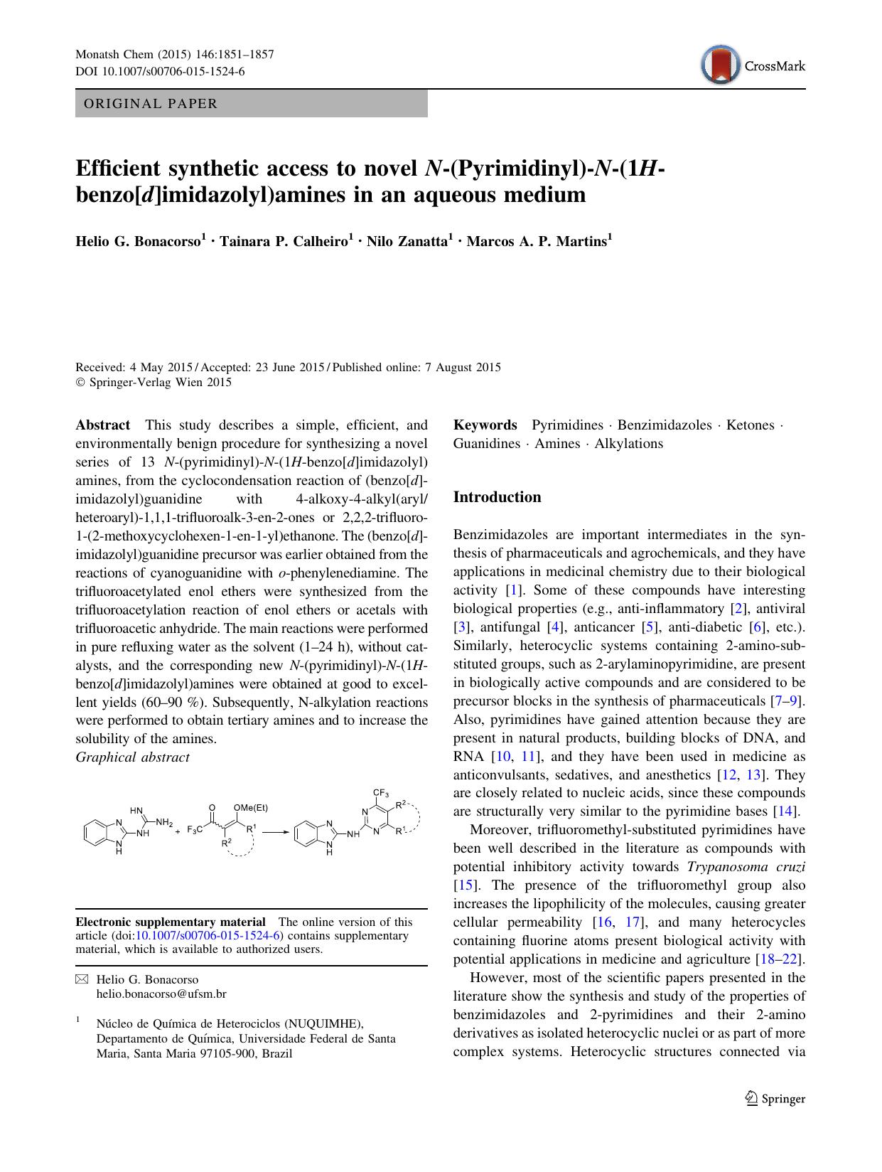 Efficient synthetic access to novel N-(Pyrimidinyl)-N-(1H-benzo[d]imidazolyl)amines in an aqueous medium by Helio G. Bonacorso & Tainara P. Calheiro & Nilo Zanatta & Marcos A. P. Martins