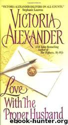 Effington 06 - Love With the Proper Husband by Victoria Alexander