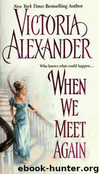Effington 10 - When We Meet Again by Victoria Alexander
