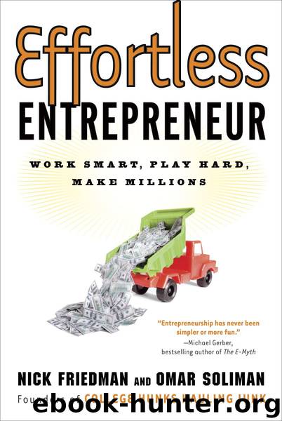 Effortless Entrepreneur by Nick Friedman Omar Soliman Daylle Deanna Schwartz