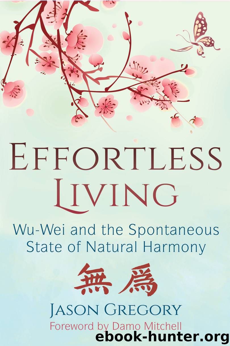 Effortless Living by Jason Gregory