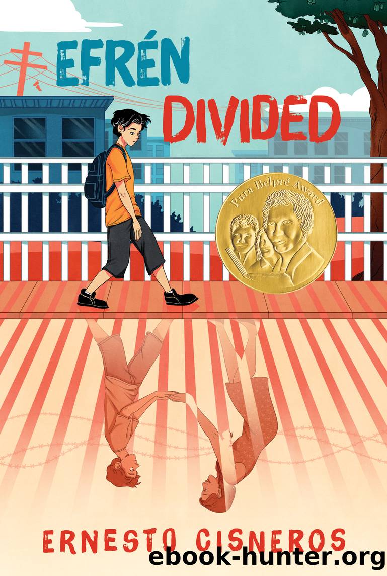 EfrÃ©n Divided by Ernesto Cisneros