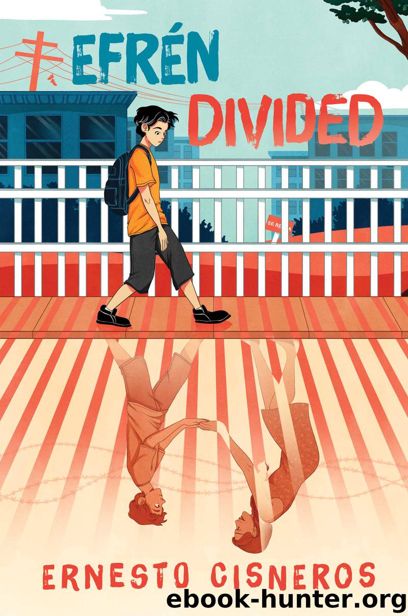 Efren Divided by Ernesto Cisneros