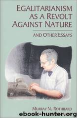 Egalitarianism by Murray N. Rothbard
