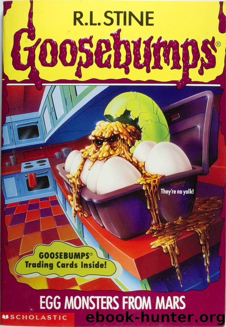Egg Monsters from Mars by R.L. Stine
