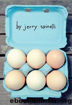 Eggs by Spinelli Jerry