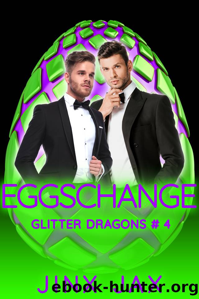 Eggschange (Glitter Dragons Book 4) by Jinx Jax