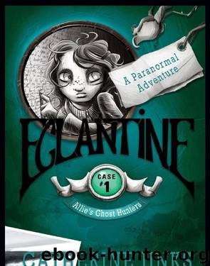 Eglantine by Catherine Jinks