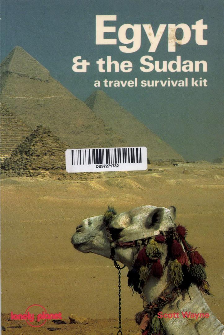 Egypt & the Sudan: A Travel Survival Kit by Scott Wayne