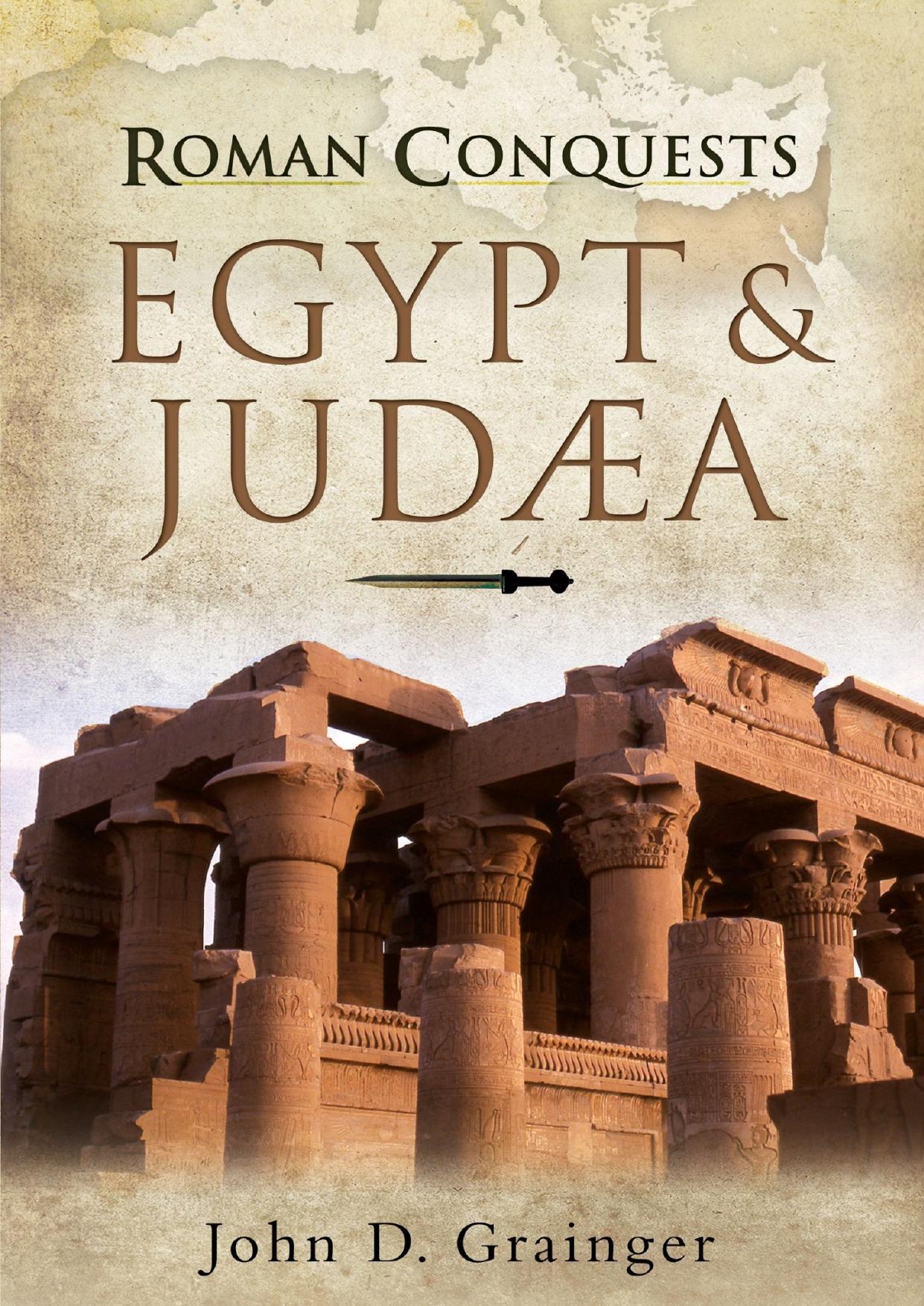 Egypt and Judaea by Grainger John D