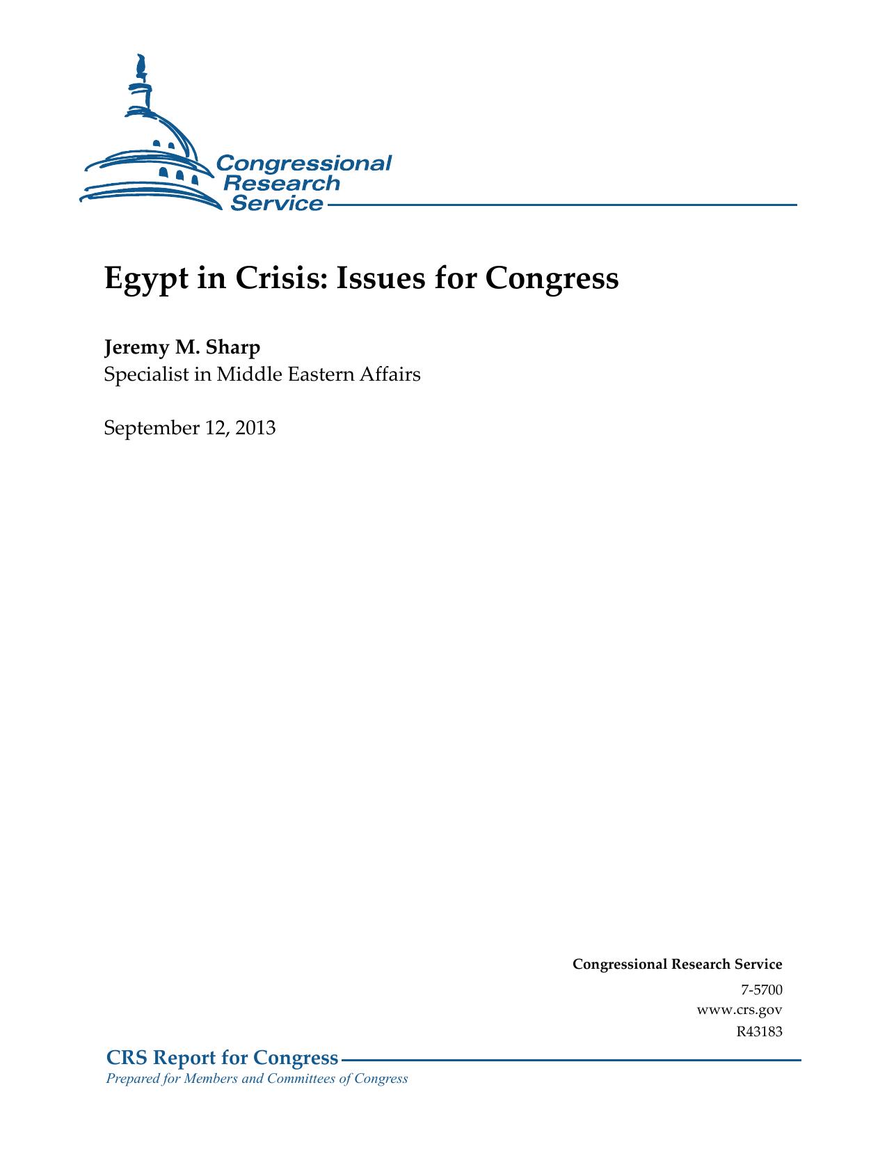 Egypt in Crisis: Issues for Congress by Jeremy M. Sharp