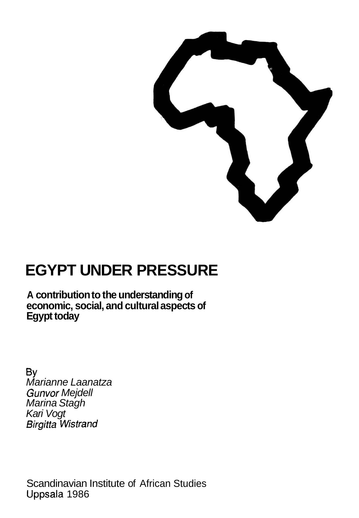 Egypt under Pressure by Marianne Laanatza