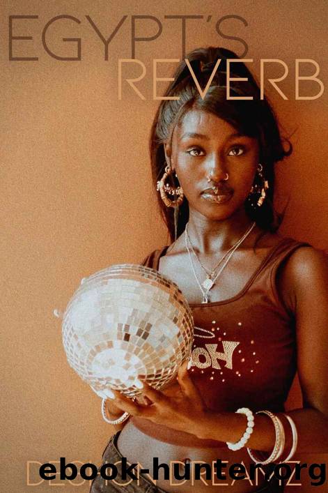 Egypt's Reverb (Egypt's Song Book 2) by Dreamz Deshon & Dreamz Deshon