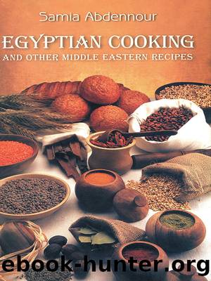 Egyptian Cooking by Samia Abdennour