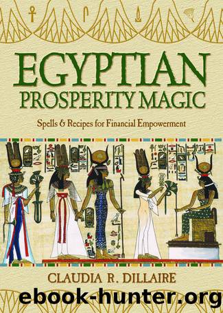 Egyptian Prosperity Magic by Claudia R. Dillaire