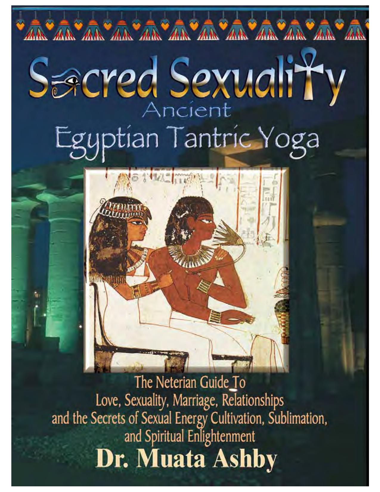 Egyptian Tantric Yoga, 3rd edition by Unknow