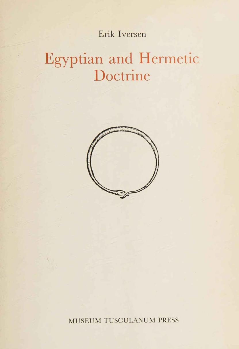 Egyptian and Hermetic Doctrine by Erik Iversen